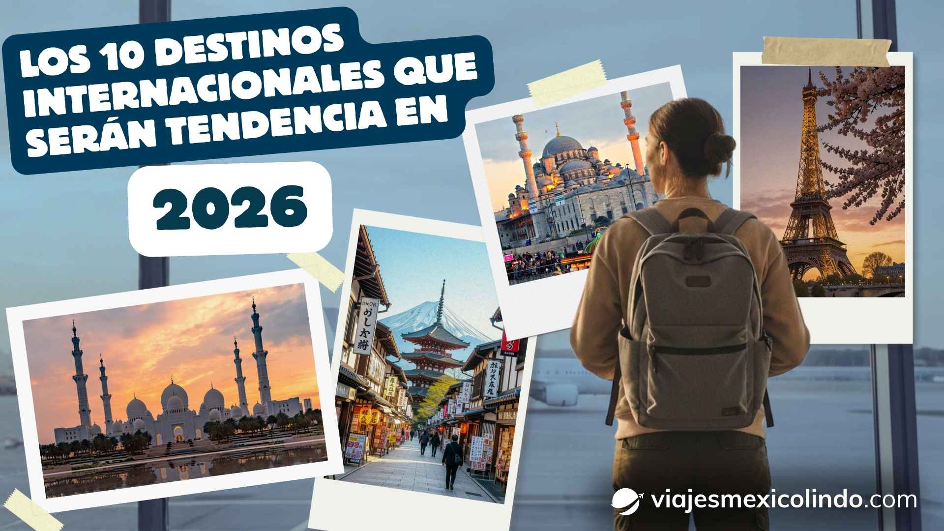 Descubre los 10 destinos internacionales que marcarán tendencia en 2026 y comienza a planear tu próximo viaje con inspiración y claridad.