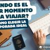  Cómo elegir el viaje ideal según tu presupuesto y estilo de viaje